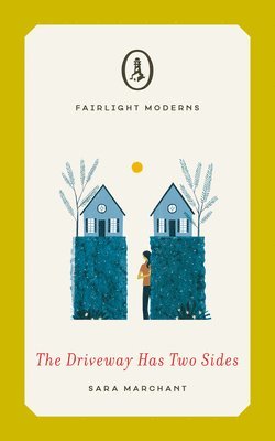 Sara Marchant - Driveway Has Two Sides, Häftad