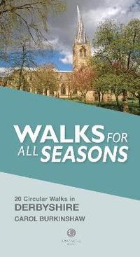 bokomslag Walks for all Seasons Derbyshire