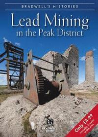 bokomslag Bradwell's Images of Peak District Lead Mining