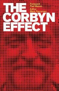 bokomslag The Corbyn Effect