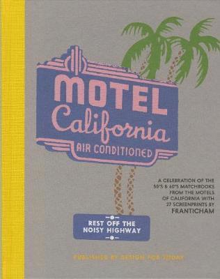 Welcome to the Motel California 1