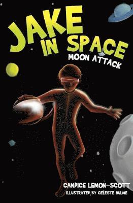 Candice Lemon-Scott - Jake in Space, Häftad