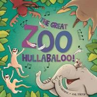 bokomslag Great Zoo Hullabaloo!
