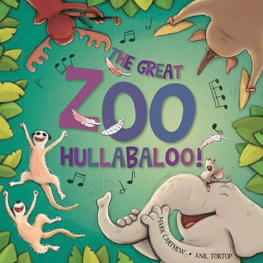 Mark Carthew - Great Zoo Hullabaloo!, Häftad