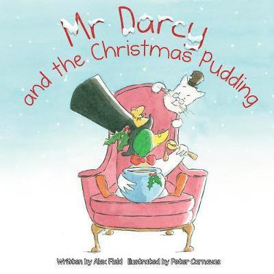 Alex Field - Mr Darcy and the Christmas Pudding, Häftad
