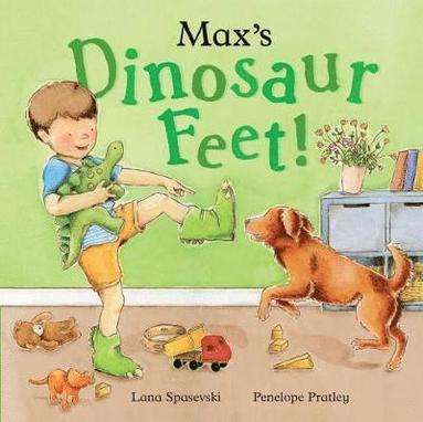 Lana Spasevski - Max's Dinosaur Feet, Inbunden
