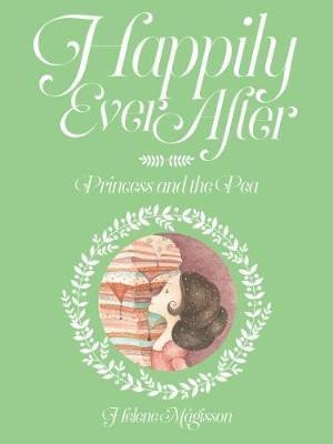 Happily Ever After- the Princess and the Pea