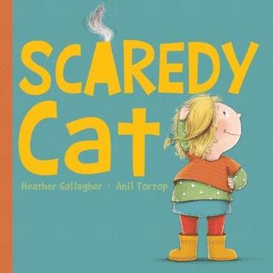 Heather Gallagher - Scaredy Cat, Inbunden