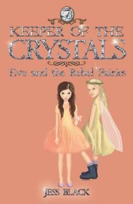Jess Black - Keeper of the Crystals, Häftad