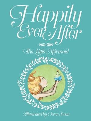 bokomslag Happily Ever After: The Little Mermaid