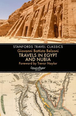 bokomslag Travels in Egypt & Nubia (Stanfords Travel Classics)