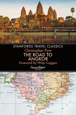 bokomslag Road to Angkor (Stanfords Travel Classics)