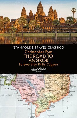 The Road to Angkor (Stanfords Travel Classics) 1
