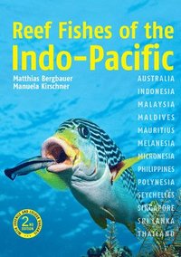 bokomslag Reef Fishes of the Indo-Pacific (2nd edition)