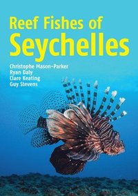 bokomslag Reef Fishes of Seychelles