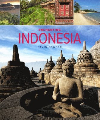 bokomslag Enchanting Indonesia (2nd edition)