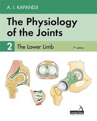 bokomslag The Physiology of the Joints - Volume 2