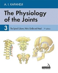 bokomslag The Physiology of the Joints - Volume 3