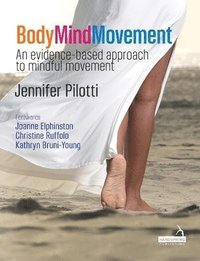 bokomslag Body Mind Movement