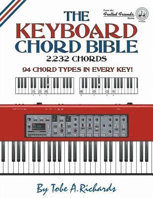 bokomslag The Keyboard Chord Bible: 2,232 Chords