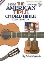 bokomslag The American Tiple Chord Bible: Standard 'D' Tuning 1,728 Chords