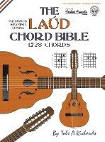 bokomslag The Laud Chord Bible: Standard Fourths Spanish Tuning 1,728 Chords