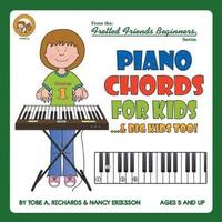 bokomslag Piano Chords For Kids...& Big Kids Too!