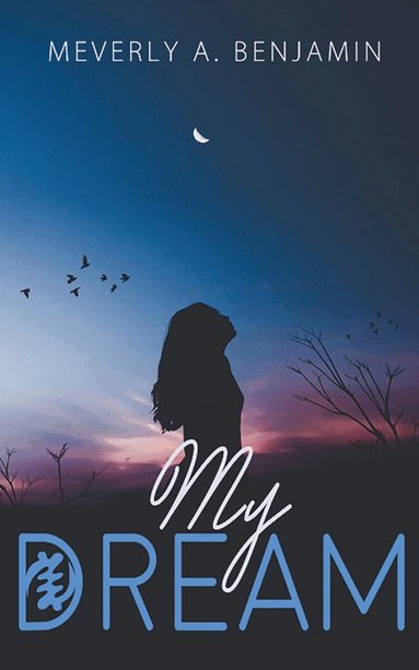 Meverly Benjamin - My Dream, Häftad