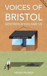 bokomslag Voices of Bristol