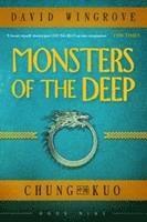 bokomslag Monsters of the Deep: 9 Chung Kuo