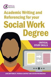 bokomslag Academic Writing and Referencing for your Social Work Degree