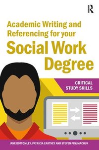 bokomslag Academic Writing and Referencing for your Social Work Degree