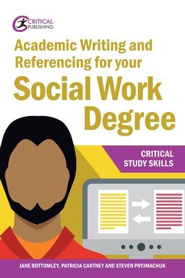 Academic Writing and Referencing for your Social Work Degree 1