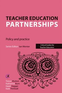 bokomslag Teacher Education Partnerships