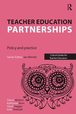 bokomslag Teacher Education Partnerships