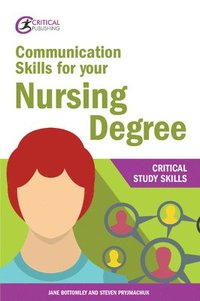 bokomslag Communication Skills for your Nursing Degree