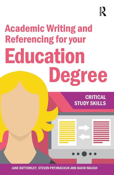 bokomslag Academic Writing and Referencing for your Education Degree