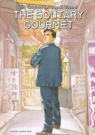 Masayuki Kusumi - Solitary Gourmet, Inbunden