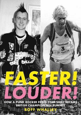 Boff Whalley - Faster! Louder!, Häftad