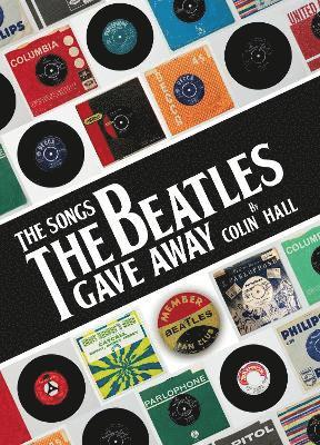 The Songs The Beatles Gave Away 1