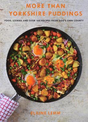 Elaine Lemm - More Than Yorkshire Pudding, Inbunden