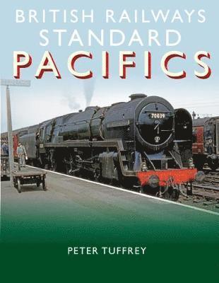 bokomslag British Railways Standard Pacifics