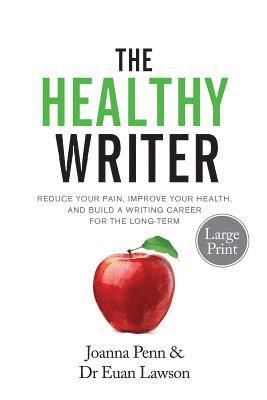 bokomslag Healthy Writer Large Print Edition
