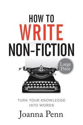 How To Write Non-Fiction Large Print 1