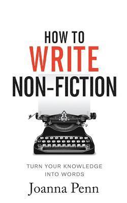 How To Write Non-Fiction 1
