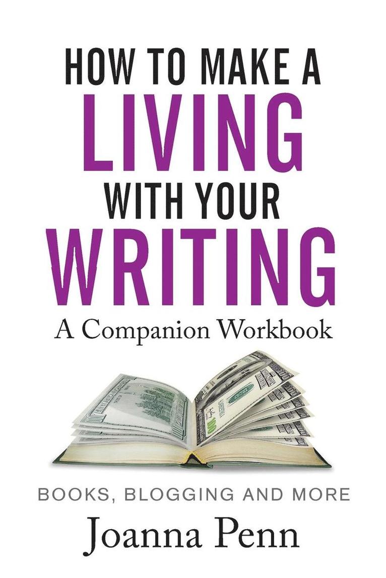 How to Make a Living with Your Writing