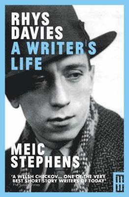 Meic Stephens - Rhys Davies - A Writer's Life, Häftad