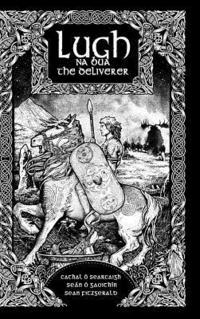 bokomslag Lugh na Bua-Lugh the Deliverer