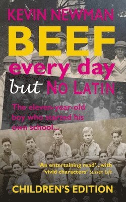 Kevin Newman - Beef Every Day But No Latin, Häftad