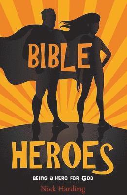 bokomslag Bible Heroes